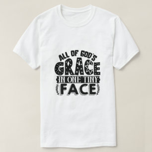 Camiseta Toda la Gracia de Dios en una Carita