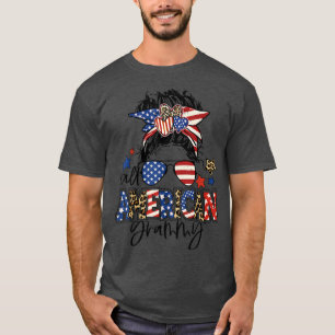 Camiseta Toda la Grammy Messy Bun Graciosa Abuela Funny 4 d