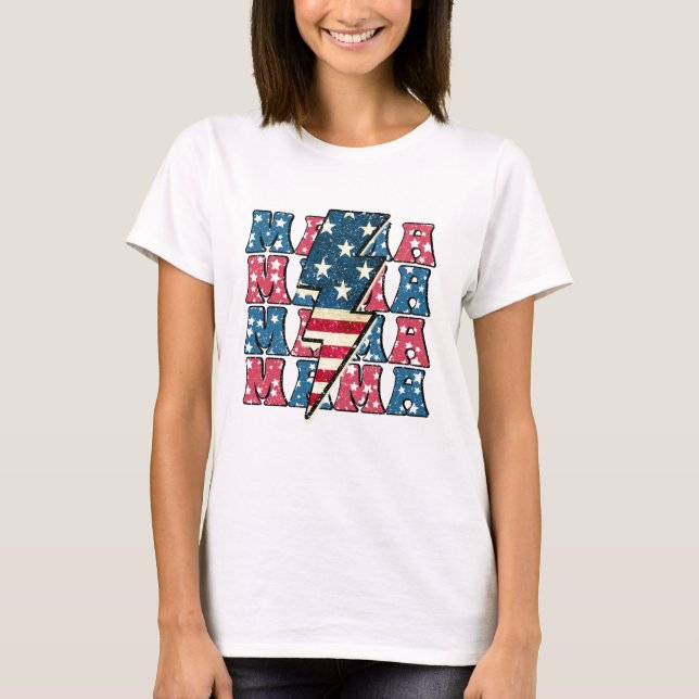 Camiseta Toda la Mamá Americana (Anverso)