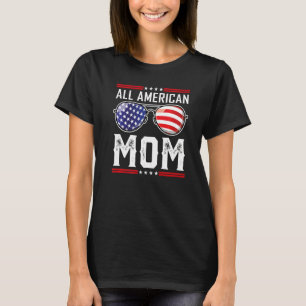 Camiseta Toda La Mamá Americana Cuarto De Julio Gafas De So