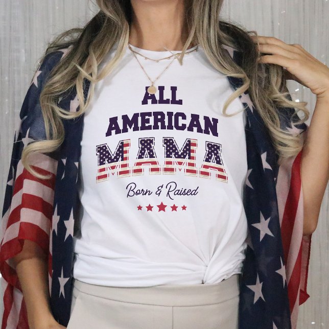 Camiseta Toda la Mamá Americana Patriótica 4 de Julio (Subido por el creador)