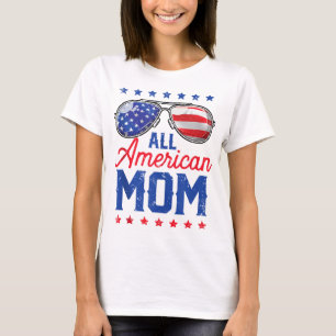 Camiseta Toda la mamá norteamericana 4 de julio, Día de la