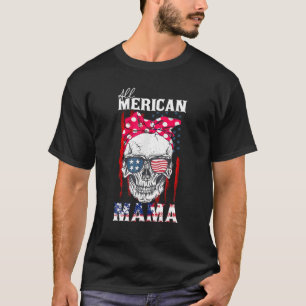 Camiseta Toda la mamá norteamericana - Madre de cráneo Band