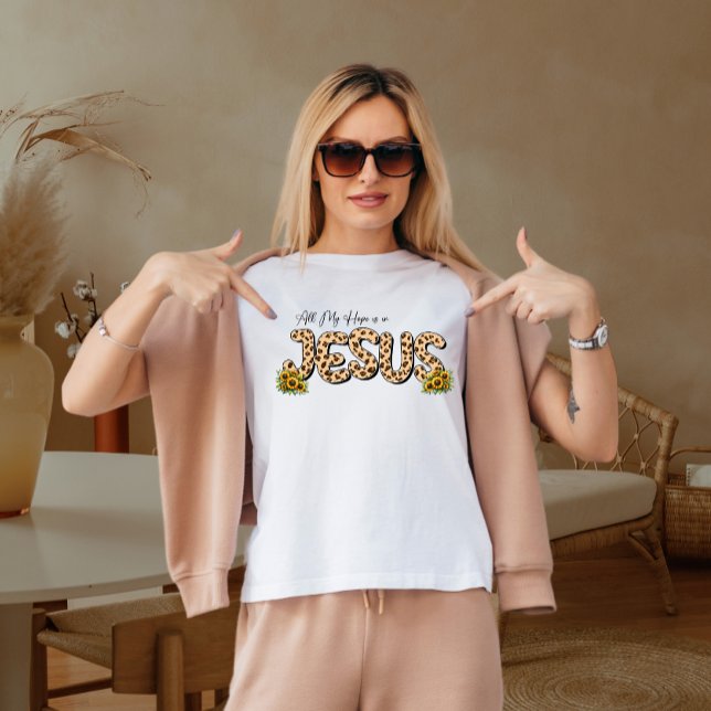 Camiseta Toda mi esperanza está en Jesús (Subido por el creador)
