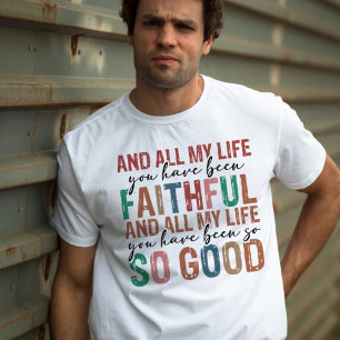 Camiseta Toda mi vida has sido tipografía fiel