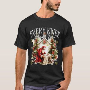 Camiseta Toda Rodilla Se Doblará Jesús Nacimiento Cristiano