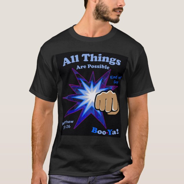 Camiseta Todas las cosas son posibles (Anverso)