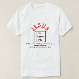 Camiseta Todas las cosas son posibles