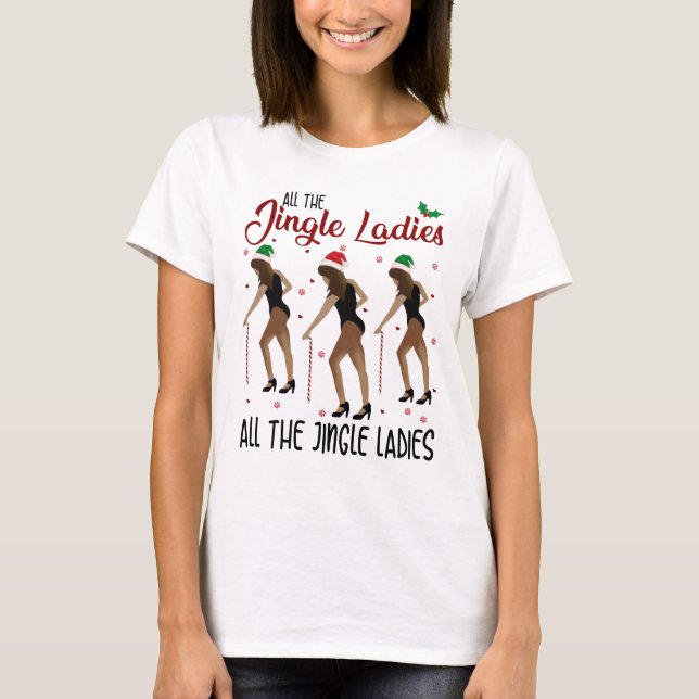 Camiseta Todas las damas de jingle todas las damas de jingl (Anverso)