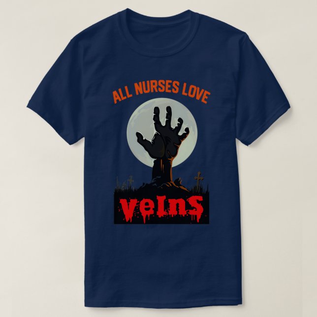 Camiseta Todas las enfermeras aman venas divertidas enferme (Diseño del anverso)