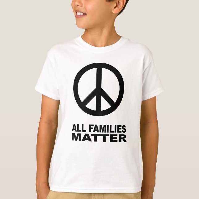 Camiseta Todas las familias importan (Anverso)