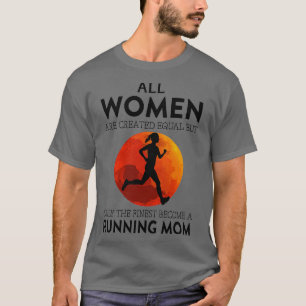 Camiseta Todas Las Mujeres De Los 27 Son Creadas Iguales Pe