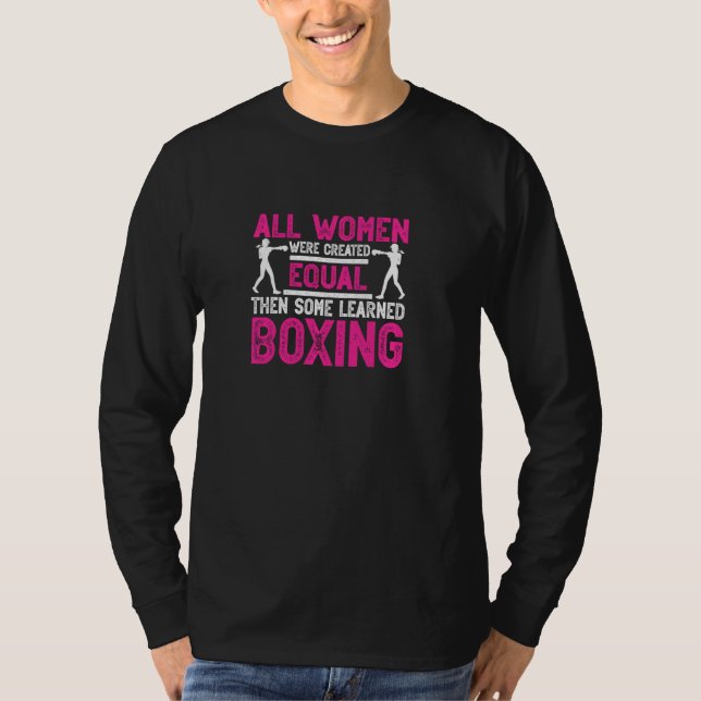 Camiseta Todas Las Mujeres Fueron Creadas Guantes De Boxeo  (Anverso)