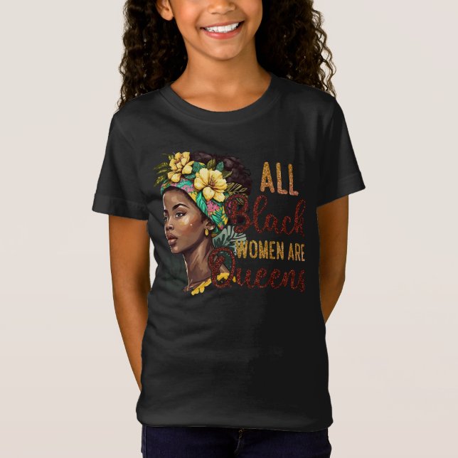 Camiseta Todas las mujeres negras son reinas (Anverso)