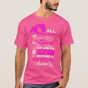 Camiseta Todas Las Mujeres Se Crean Iguales Pero SóloEl Mej