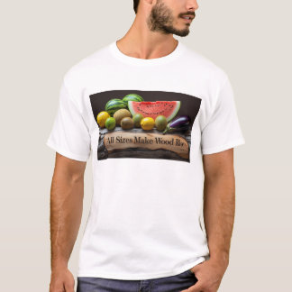 Camiseta Todas las tallas hacen que la madera se eleve