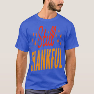 Camiseta Todavía agradecido