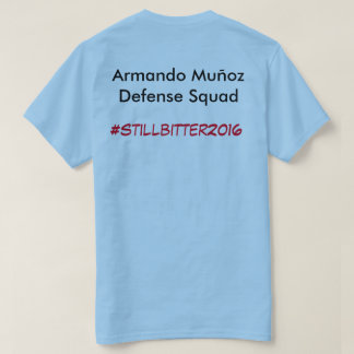 Camiseta Todavía amargo sobre Darwin 2k16