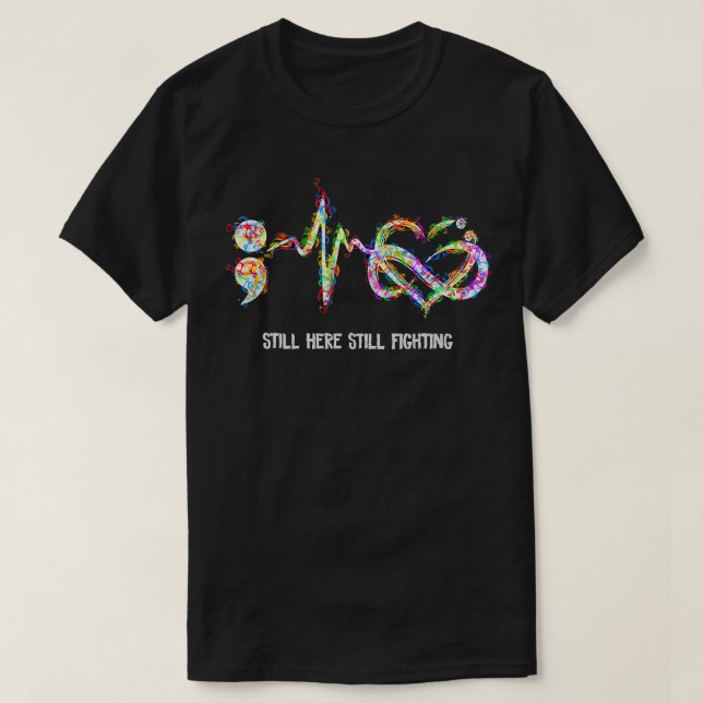 Camiseta Todavía aquí luchando contra la prevención del sui (Diseño del anverso)