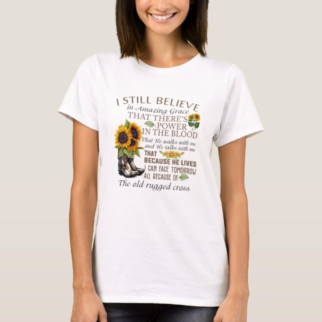 Camiseta Todavía Creo En La Sorprendente Gracia (Anverso)