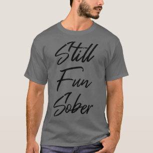Camiseta Todavía divertido Soberano III