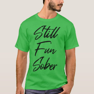 Camiseta Todavía divertido Soberano III