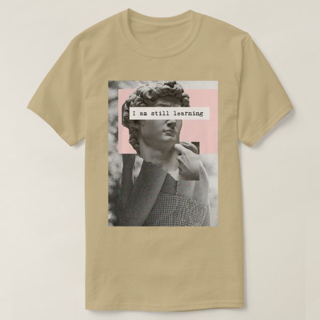 Camiseta Todavía Estoy Aprendiendo (Diseño del anverso)