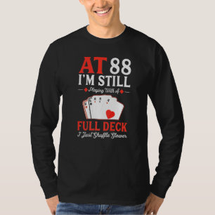 Camiseta Todavía estoy jugando a las tarjetas de escritorio