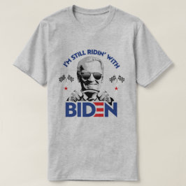 Camiseta Todavía estoy montando con Biden
