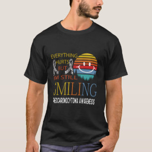 Camiseta Todavía Estoy Sonriendo Conciencia Del Feocromocit