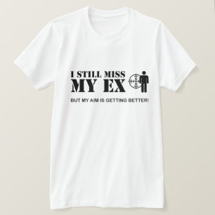 Camiseta Todavía falto mi ex…