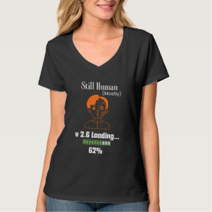 Camiseta Todavía humano (mayormente) - Cyborg futurista