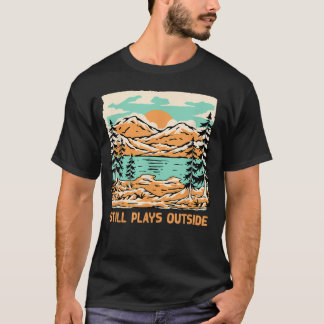 Camiseta Todavía Juega Fuera Camping Campamento de Verano