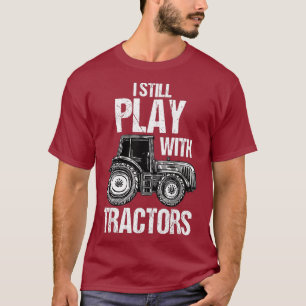 Camiseta Todavía Juego Con Tractores Graciosos Granjeros