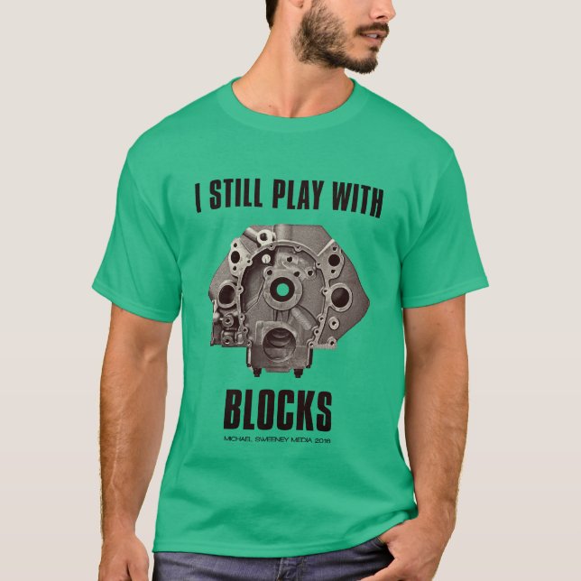 Camiseta Todavía juegos con los bloques de Chevy (Anverso)