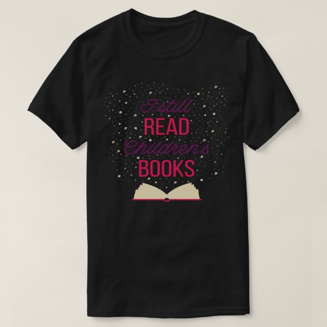 Camiseta Todavía leo libros infantiles III (Diseño del anverso)