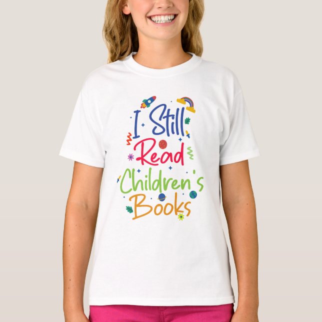 Camiseta Todavía leo libros para niños (Anverso)