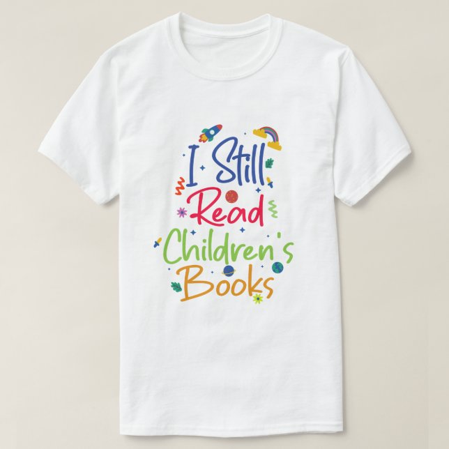 Camiseta Todavía leo libros para niños (Diseño del anverso)