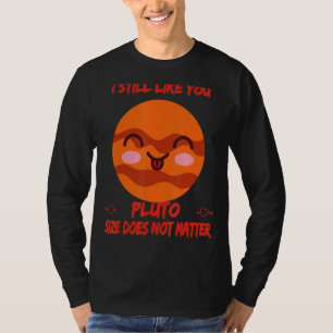 Camiseta Todavía Me Gusta Plutón Funny Chistes De Ciencia N