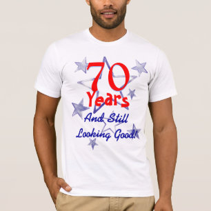 Camiseta Todavía mirada de buen 70.o cumpleaños