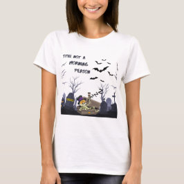 Camiseta Todavía no es una persona de la mañana - Sarcástic