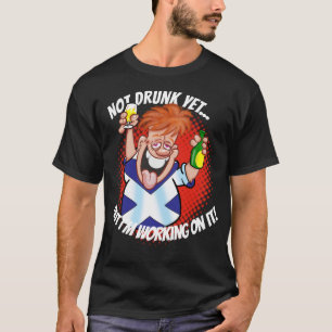 Camiseta TODAVÍA NO ESTÁ BORRADO... ¡pero estoy trabajando 