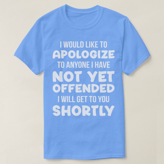 Camiseta Todavía No Ofendido (Diseño del anverso)