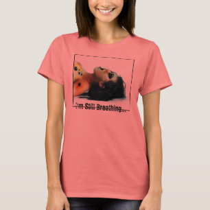 Camiseta Todavía respirando