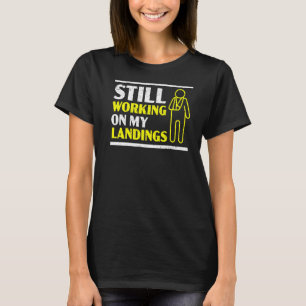 Camiseta Todavía Trabajando En Mi Injur De Brazo Roto De De