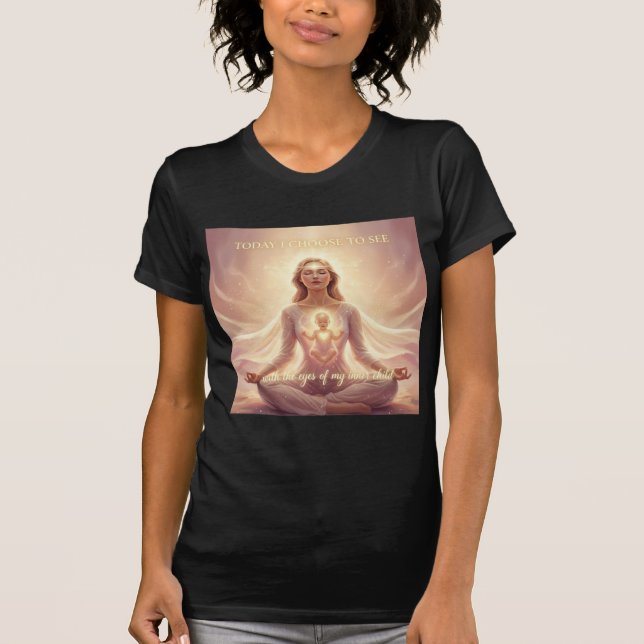 Camiseta  Today I Choose  – Inner Child Meditation Light (Anverso)