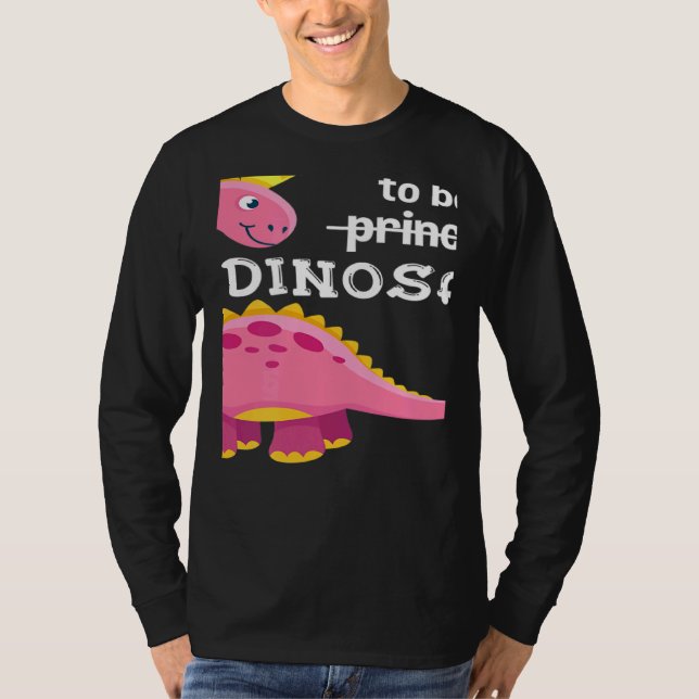 Camiseta Today I Want To Be A Princess Dinosaur Girl Dino (Anverso)