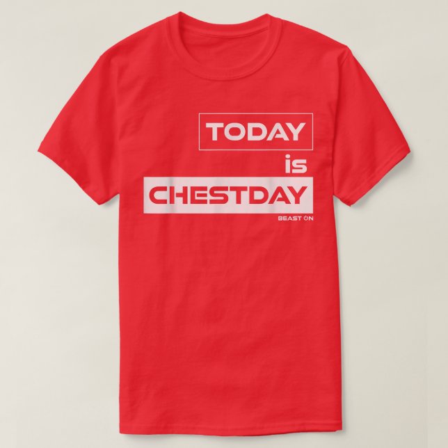Camiseta Today is Chestday Beast On Gym Motivation Fitness  (Diseño del anverso)