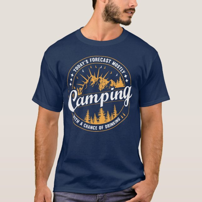 Camiseta TODAY S FORECAST MOSTLY CAMPING WITH A CHANCE girl (Anverso)