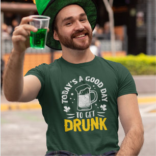 Camiseta Today's a Good Day To Get Drunk Funny St Patrick's